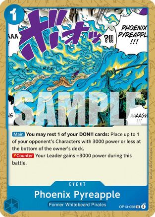 Phoenix Pyreapple (OP13-058) - Carrying On His Will