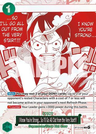 I Know You're Strong... So I'll Go All Out from the Very Start!!! (3rd Anniversary Treasure Campaign Pack) (OP13-040) - One Piece Promotion Cards Foil