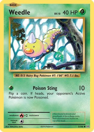 Weedle (005/108) [XY  Evolutions] Reverse Holofoil - Common