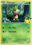 Chespin (006/25) [McDonalds 25th Anniversary Promos] - Promo