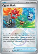 Ogre's Mask (Poke Ball Pattern) (118) [SV Prismatic Evolutions] Holofoil - Uncommon