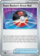Team Rocket's Great Ball (175) [SV10 Destined Rivals] - Uncommon